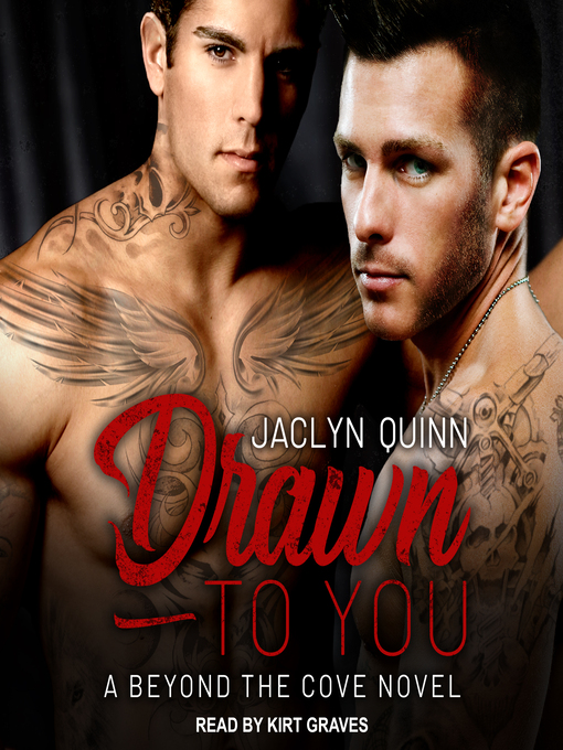 Title details for Drawn to You by Jaclyn Quinn - Available
